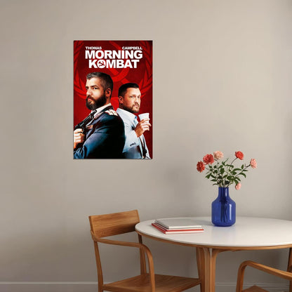 Morning Kombat Action Comedy Crime Excitement Poster Wall Art Print Home Wall Decor - xonomax