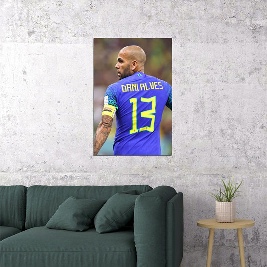 Dani Alves Brazil National Team World Cup Poster Wall Art Print Home Wall Decor - xonomax