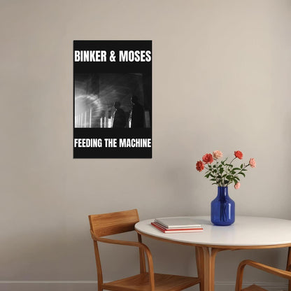 Binker And Moses Feeding The Machine Musc Album Poster Wall Art Print Home Wall Decor - xonomax