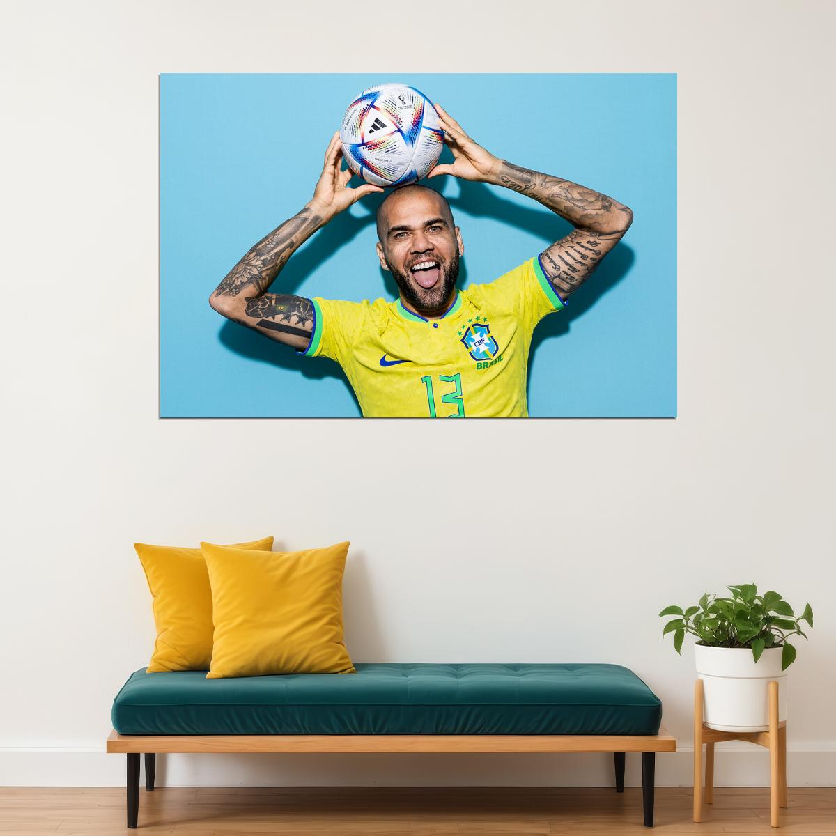 Dani Alves Brazil World Soccer Fans 2022 Poster Wall Art Print Home Wall Decor - xonomax