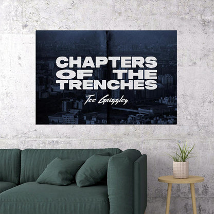 Tee Grizzley Chapters Of The Trenches Album Poster Wall Art Print Home Wall Decor - xonomax