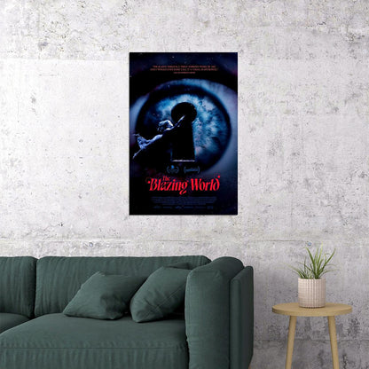 The Blazing World Movie 2021 Action Comedy Fantasy Poster Wall Art Print Home Wall Decor - xonomax