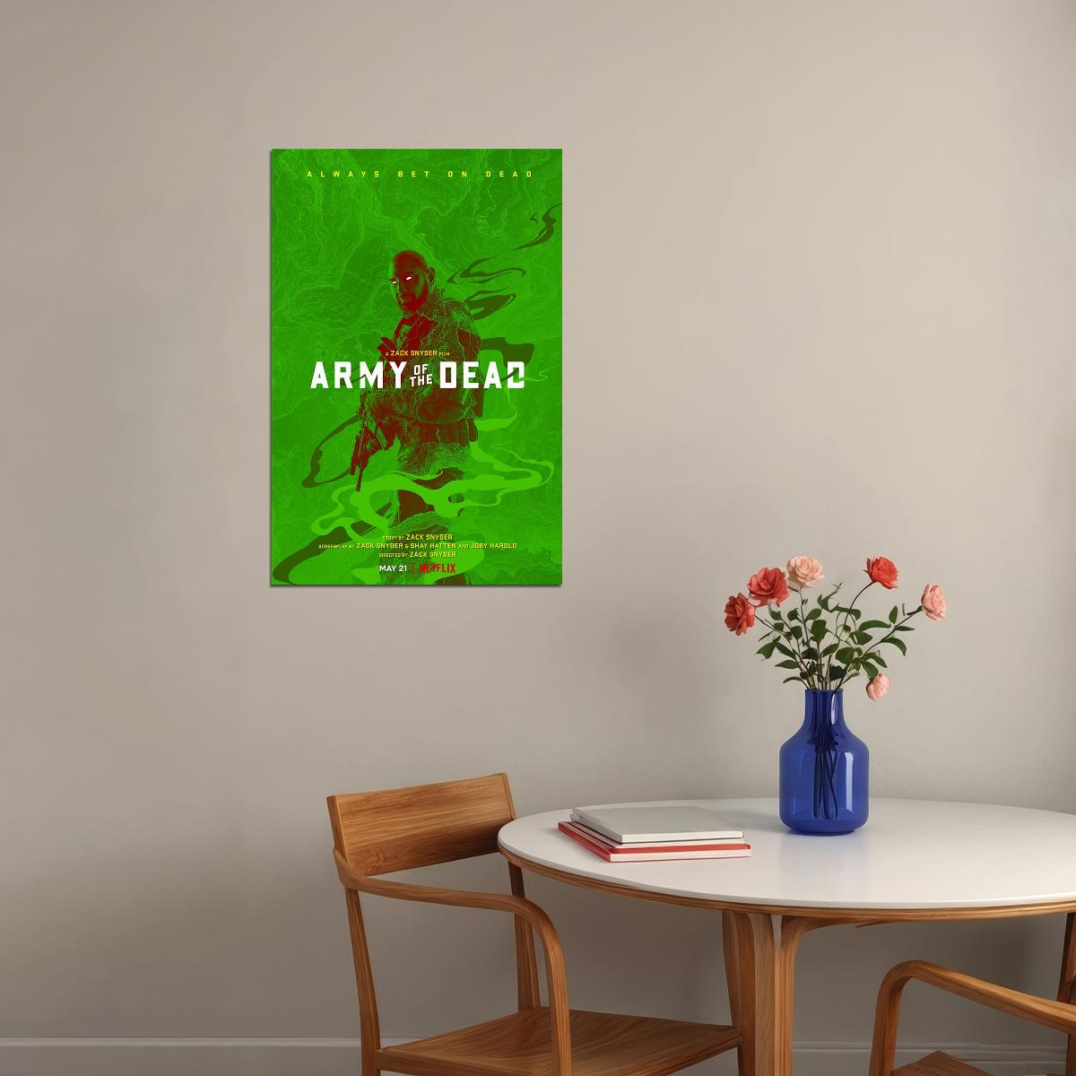 Army Of The Dead Movie 2021 Always Dad On Dead Action Poster Wall Art Print Home Wall Decor - xonomax
