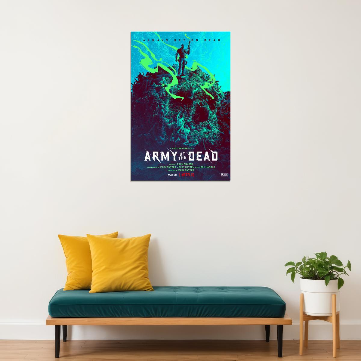 Army Of The Dead Movie 2021 Always Dad On Dead Crime Poster Wall Art Print Home Wall Decor - xonomax
