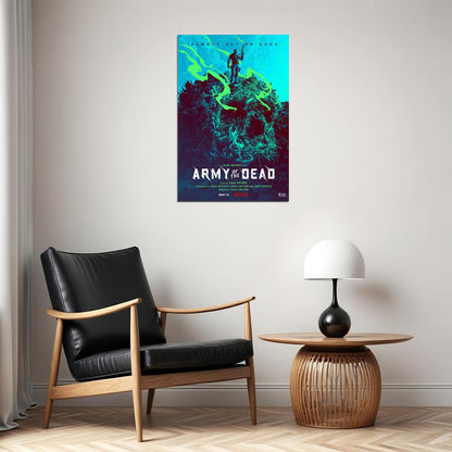 Army Of The Dead Movie 2021 Always Dad On Dead Crime Poster Wall Art Print Home Wall Decor - xonomax