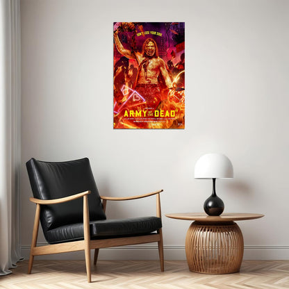 Army Of The Dead Movie 2021 Don't Lose Your Spirit Poster Wall Art Print Home Wall Decor - xonomax