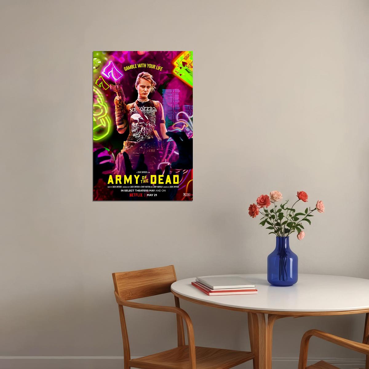 Army Of The Dead Movie 2021 Gamble With Your Life Poster Wall Art Print Home Wall Decor - xonomax
