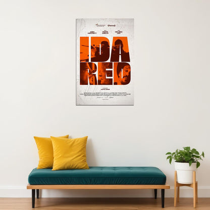 Ida Red Movie Action Thriller Excitement Poster Wall Art Print Home Wall Decor - xonomax