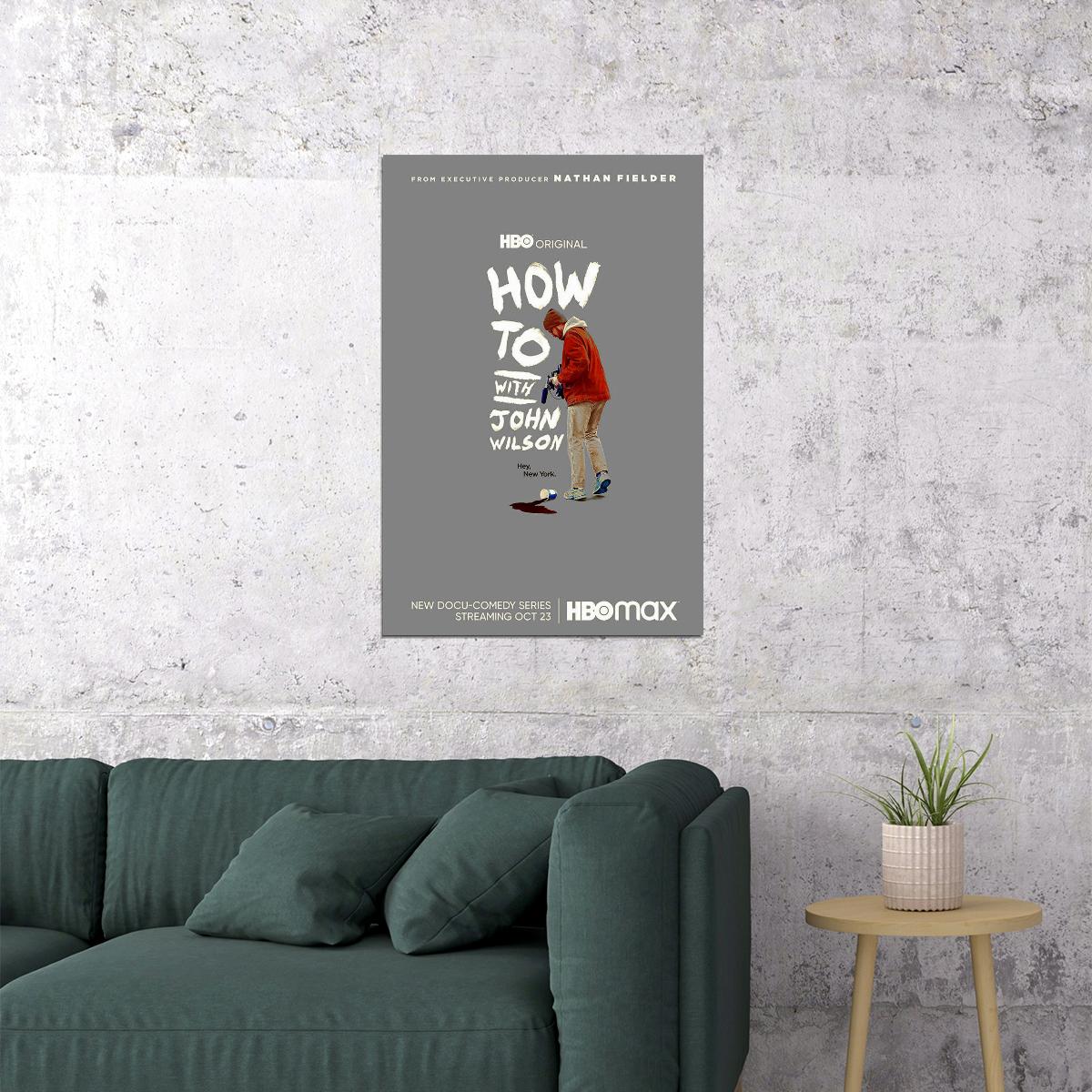 How To With John Wilson Movie Comedy Documentary Poster Wall Art Print Home Wall Decor - xonomax