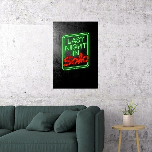 Last Night In Soho Movie Drama Horror Mystery Poster Wall Art Print Home Wall Decor - xonomax
