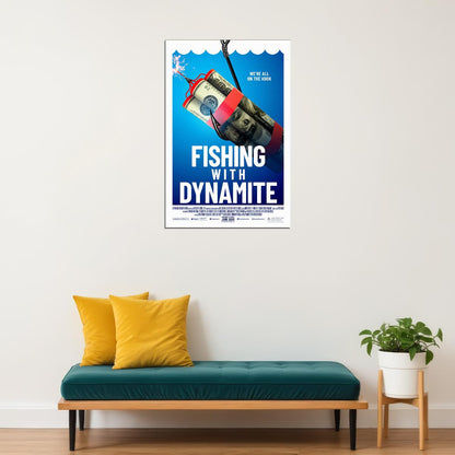 Fishing With Dynamite Movie 2020 Poster Wall Art Print Home Wall Decor - xonomax