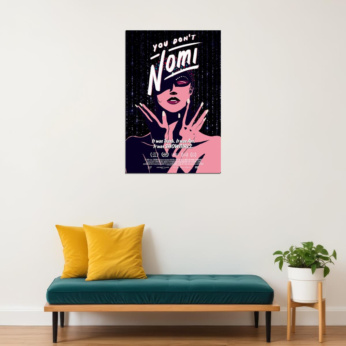 You Dont Nomi Movie 2020 Poster Wall Art Print Home Wall Decor - xonomax
