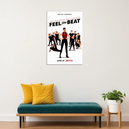 Feel The Beat Movie 2020 Poster Wall Art Print Home Wall Decor - xonomax