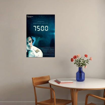 7500 Movie 2020 Sci-fi Joseph Gordon Levitt Poster Wall Art Print Home Wall Decor - xonomax
