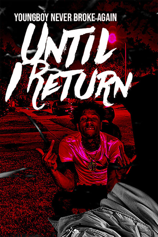 Youngboy Cover Until I Return Music Album Poster Wall Art Print Home Wall Decor - xonomax