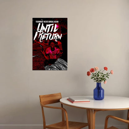 Youngboy Cover Until I Return Music Album Poster Wall Art Print Home Wall Decor - xonomax