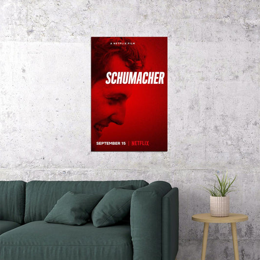 Schumacher Movie Documentary Biography Sport Poster Wall Art Print Home Wall Decor - xonomax