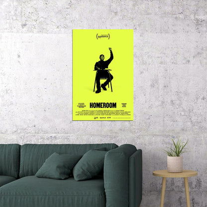 Homeroom 2021 Movie Documentary Action Poster Wall Art Print Home Wall Decor - xonomax