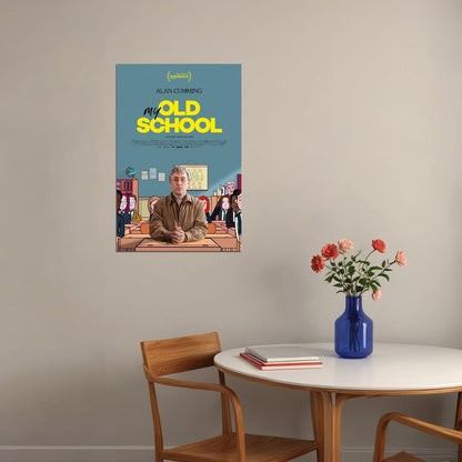 My Old School 2022 Movie Documentary Drama Poster Wall Art Print Home Wall Decor - xonomax