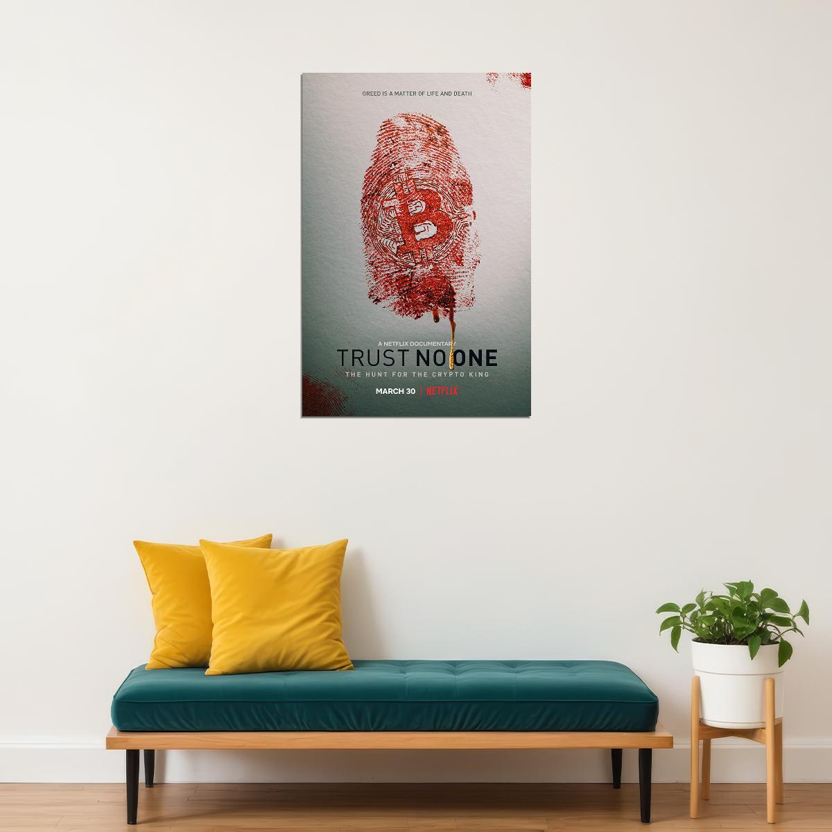 Trust No One: The Hunt For The Crypto King Movie Crime Poster Wall Art Print Home Wall Decor - xonomax