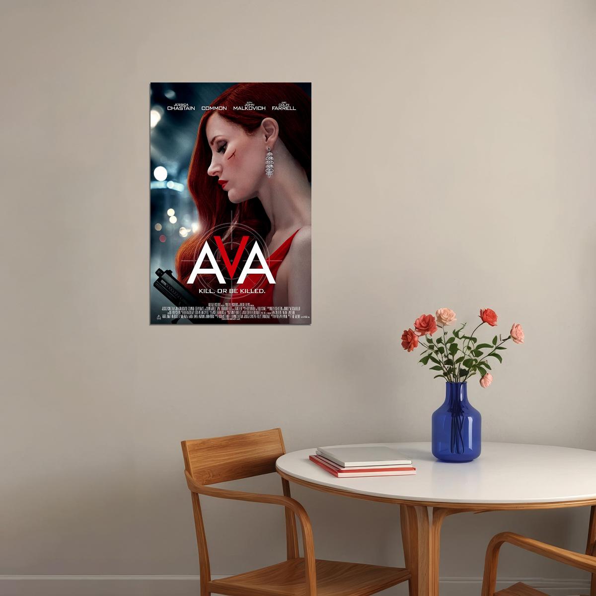 Ava Movie 2020 Kill Or Be Killed Poster Wall Art Print Home Wall Decor - xonomax
