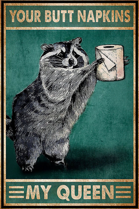 Boo Collection Your Butt Napkins My Lady Funny Raccoon Poster Wall Art Print Home Wall Decor - xonomax