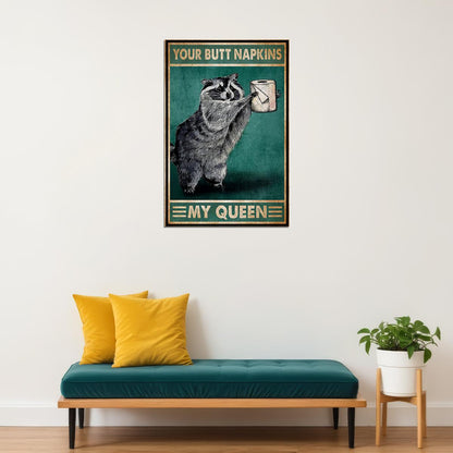 Boo Collection Your Butt Napkins My Lady Funny Raccoon Poster Wall Art Print Home Wall Decor - xonomax