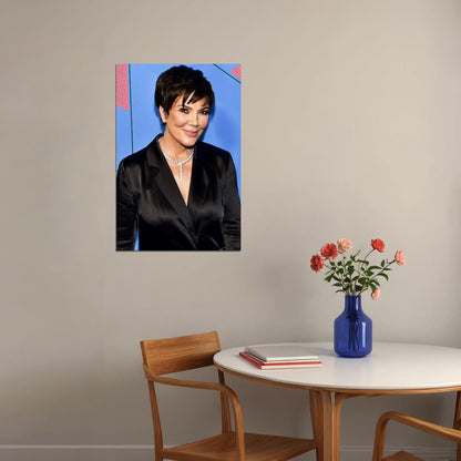 Kris Jenner Great Inspirational Company Owner Poster Wall Art Print Home Wall Decor - xonomax