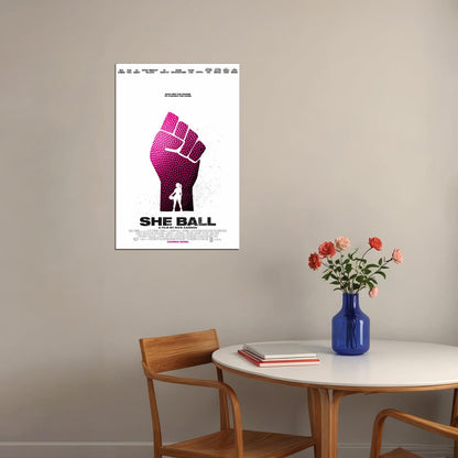 She Ball 2021 Women Movie Poster Wall Art Print Home Wall Decor - xonomax