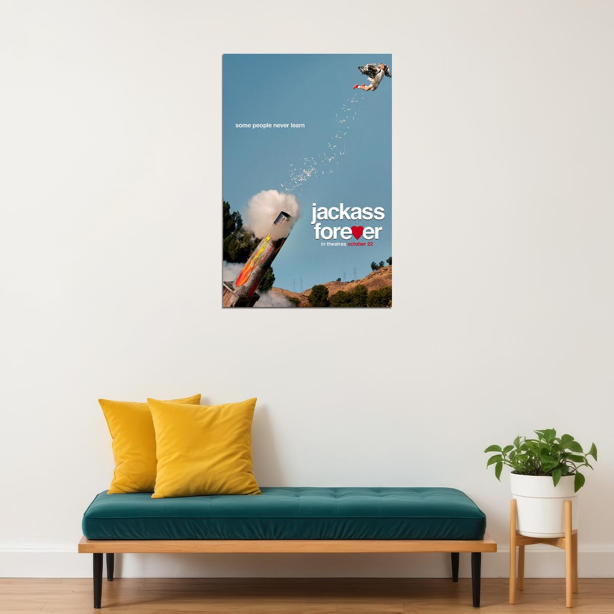 Jackass Forever Movie Some People Never Learn Poster Wall Art Print Home Wall Decor - xonomax