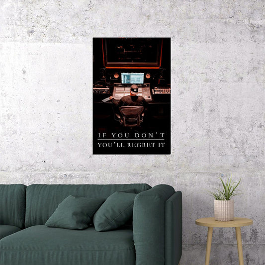 Rob Markman Rap If You Dont You Regret It Poster Wall Art Print Home Wall Decor - xonomax