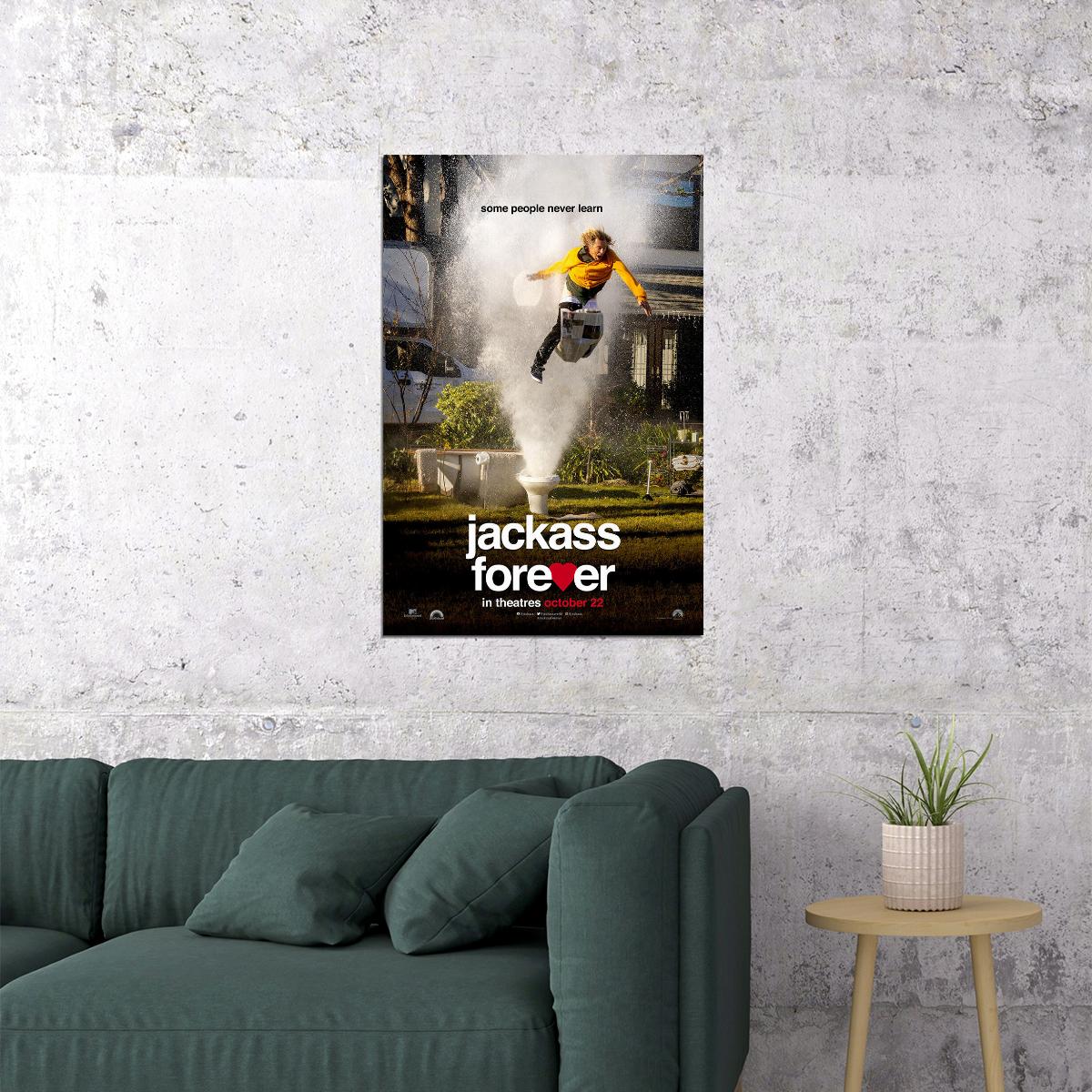Jackass Forever Some People Never Learn Poster Wall Art Print Home Wall Decor - xonomax