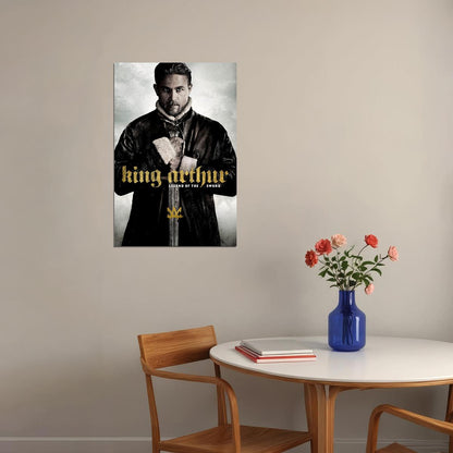 King Arthur Legend Of The Sword Movie Action Poster Wall Art Print Home Wall Decor - xonomax
