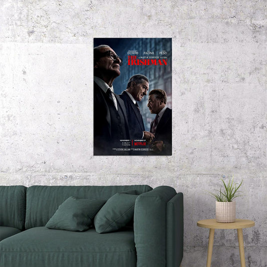 The Irishman 2019 Movie Biography Crime Drama Poster Wall Art Print Home Wall Decor - xonomax