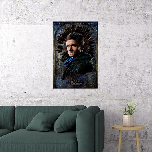 Taron Egerton Robin Hood Movie Poster Wall Art Print Home Wall Decor - xonomax