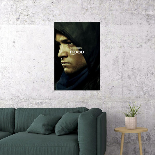 Taron Egerton Robin Hood Movie Action Adventure Poster Wall Art Print Home Wall Decor - xonomax