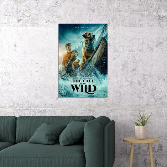 Call Of The Wild Movie 2020 Harrison Ford Drama Poster Wall Art Print Home Wall Decor - xonomax