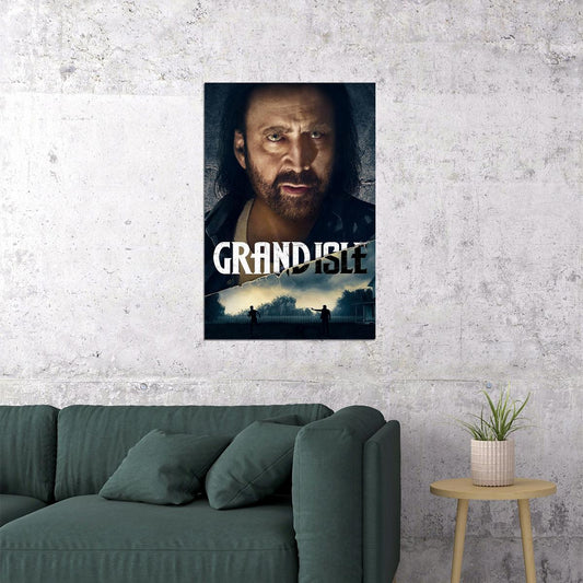 Grand Isle 2019 Nicolas Cage Kelsey Grammer Action Poster Wall Art Print Home Wall Decor - xonomax