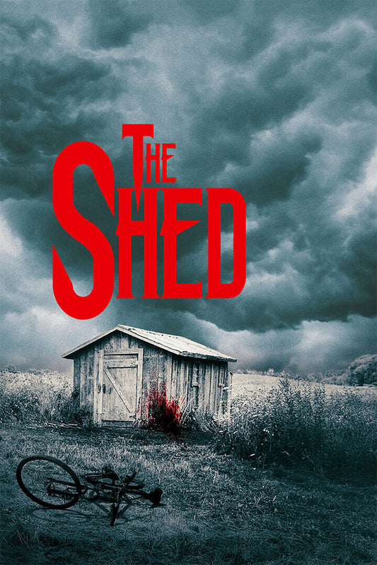 The Shed Rage Cannot Be Contained Horror Drama Poster Wall Art Print Home Wall Decor - xonomax