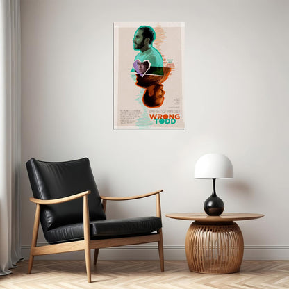 The Wrong Todd Jesse Rosen Anna Rizzo Comedy Poster Wall Art Print Home Wall Decor - xonomax