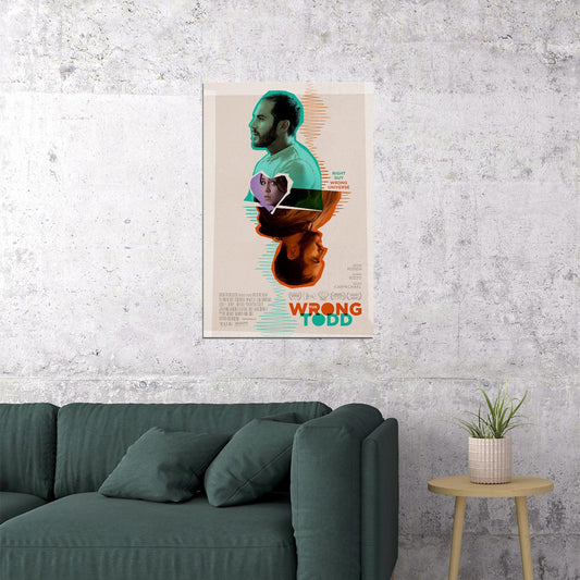 The Wrong Todd Jesse Rosen Anna Rizzo Comedy Poster Wall Art Print Home Wall Decor - xonomax