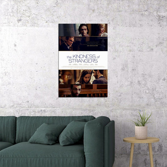 The Kindness Of Strangers Movie 2020 Drama Poster Wall Art Print Home Wall Decor - xonomax