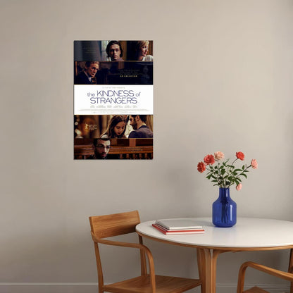 The Kindness Of Strangers Movie 2020 Drama Poster Wall Art Print Home Wall Decor - xonomax