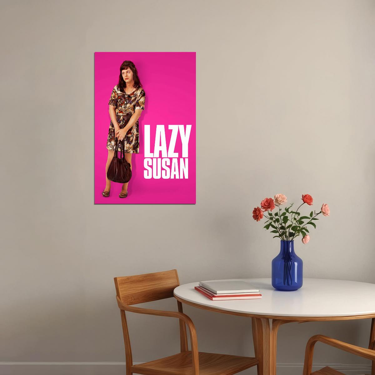 Lazy Susan Movie 2020 Comedy Poster Wall Art Print Home Wall Decor - xonomax
