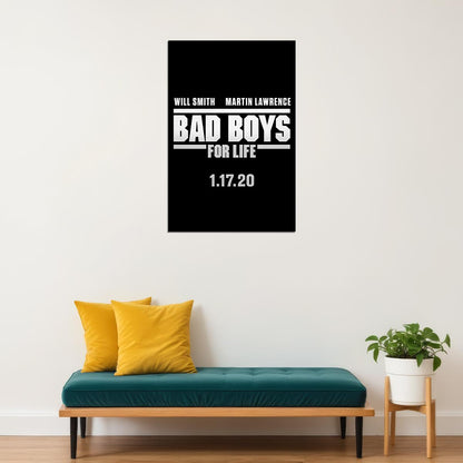 Bad Boys For Life Movie 2020 Action Comedy Poster Wall Art Print Home Wall Decor - xonomax
