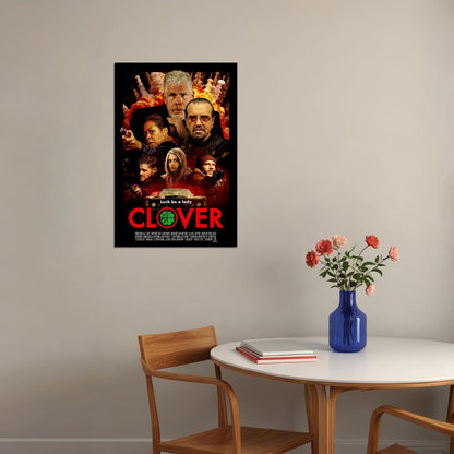 Clover Movie 2020 Comedy Crime Thriller Poster Wall Art Print Home Wall Decor - xonomax