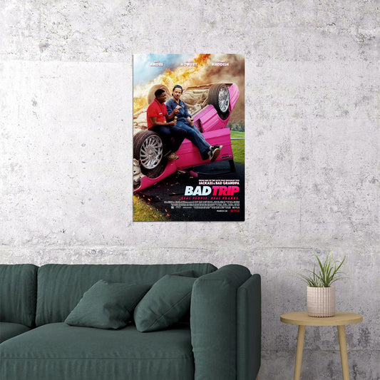 Bad Trip Movie 2020 Comedy Road Poster Wall Art Print Home Wall Decor - xonomax