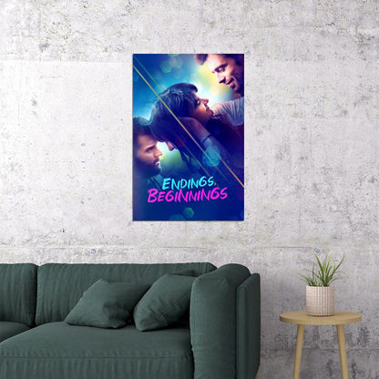 Endings And Beginnings Movie 2020 Dram Poster Wall Art Print Home Wall Decor - xonomax