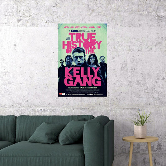 True History Of The Kelly Gang Movie Crime 2020 Poster Wall Art Print Home Wall Decor - xonomax