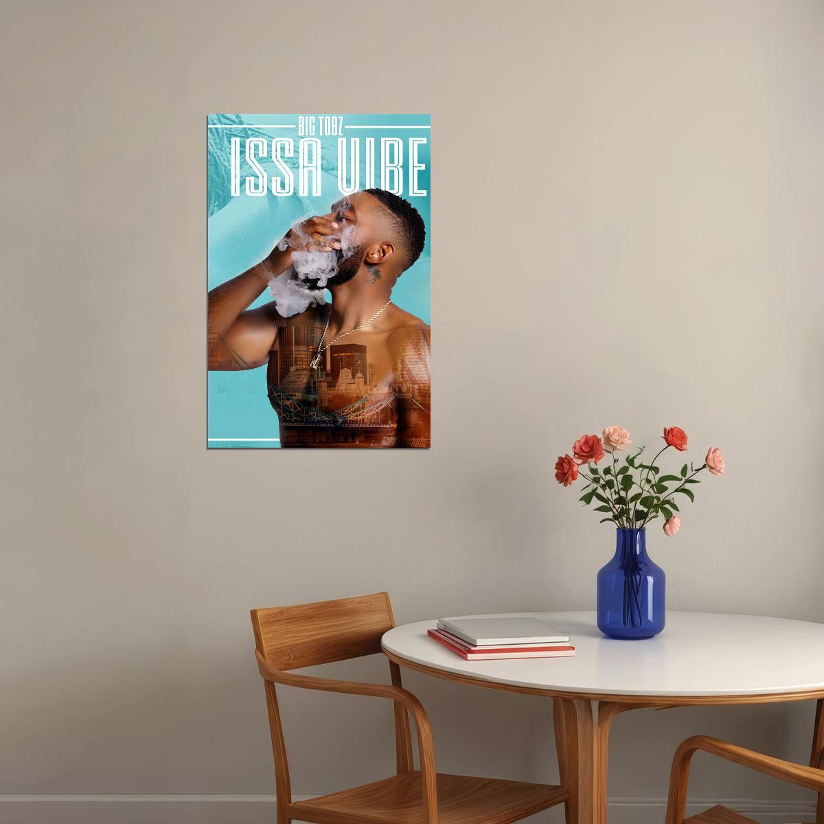 Big Tobz Album Issa Vibe Music 2020 Cover Poster Wall Art Print Home Wall Decor - xonomax